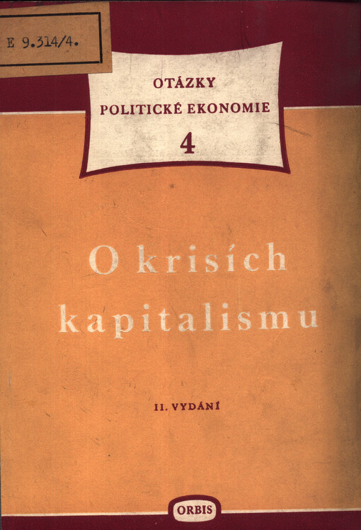 O krisích kapitalismu : pět studií
