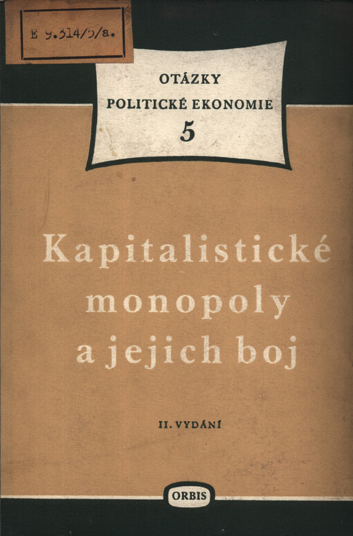 Kapitalistické monopoly a jejich boj : čtyři studie