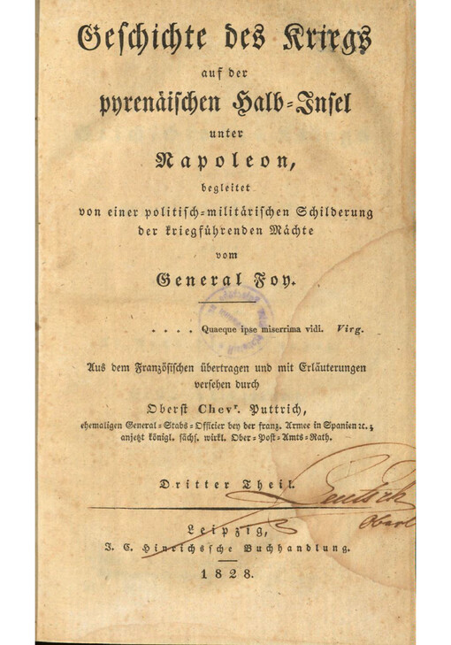 Geschichte des Kriegs auf der pyrenäischen Halb-Insel unter Napoleon : begleitet von einer politisch-militärischen Schilderung der kriegsführenden Mächte. Dritter Theil