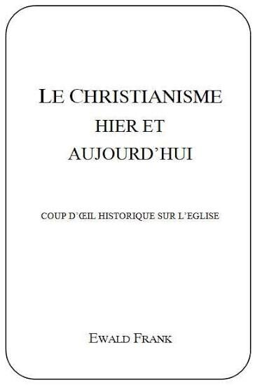 Christianisme d'hier et d'aujourd'hui