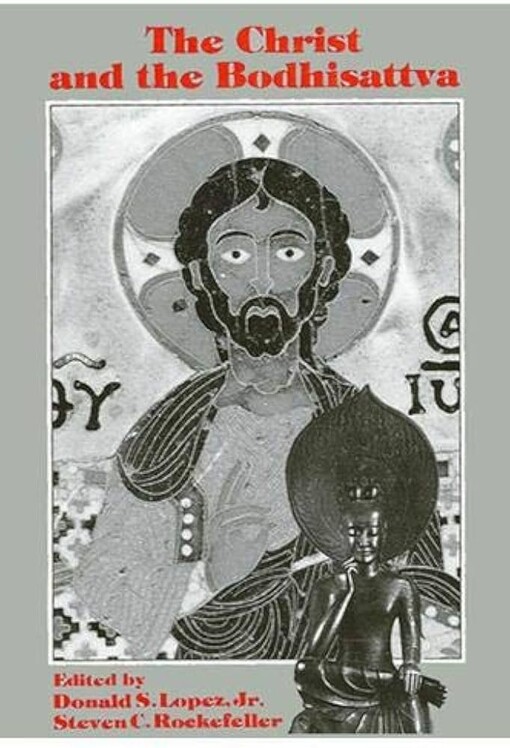 The Christ and the Bodhisattva