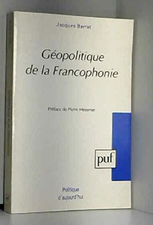 Géopolitique de la Francophonie