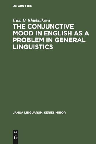 The Conjunctive Mood in English :As a Problem in General Linguistics