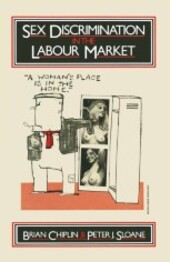 Sex discrimination in the labour market /