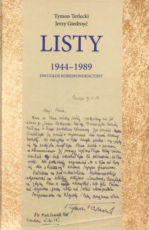 Listy 1944-1989 : dwugłos korespondencyjny