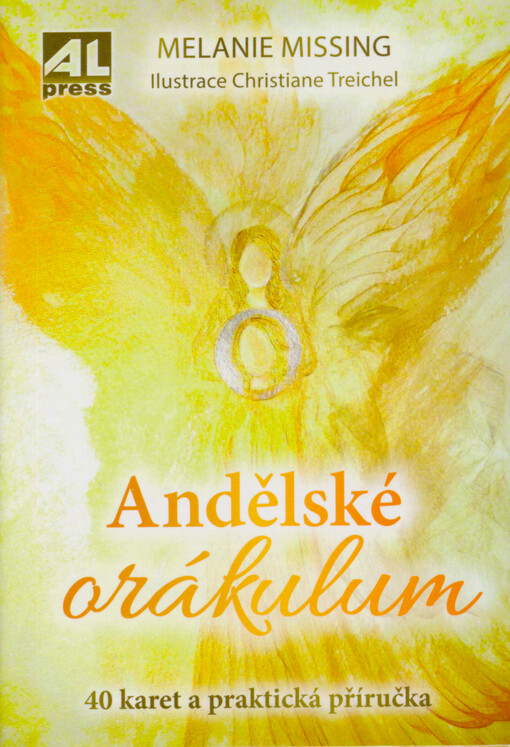 Andělské orákulum : 40 karet a praktická příručka