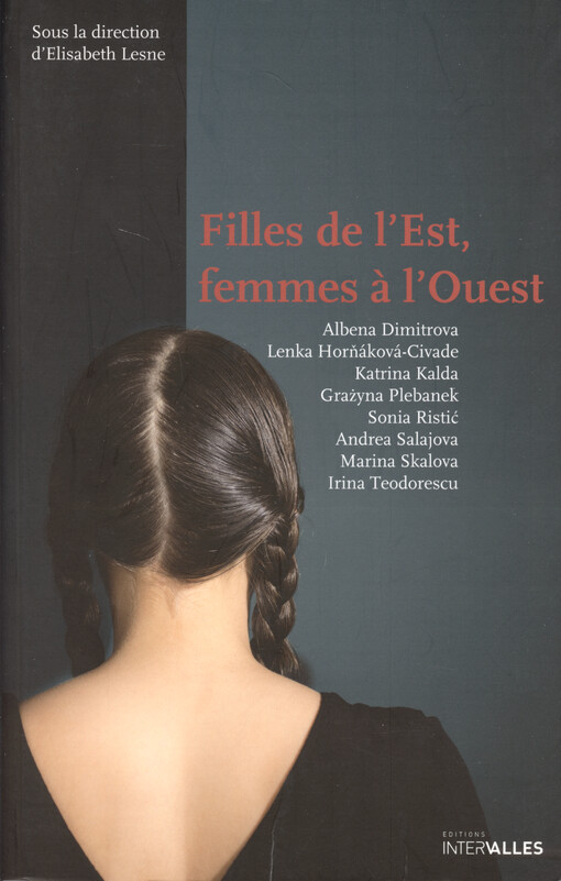 Filles de l'Est, femmes à l'Ouest