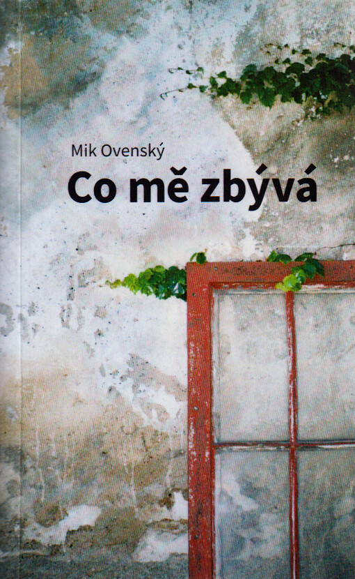 Co mě zbývá
