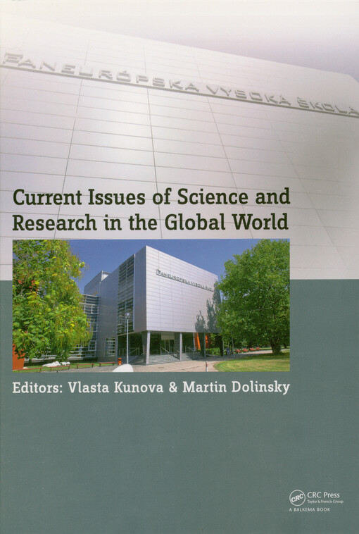 Current issues of science and research in the global world : proceedings of the International Conference on Current Issues of Science and Research in the Global World, Vienna, Austria; 27-28 May 2014