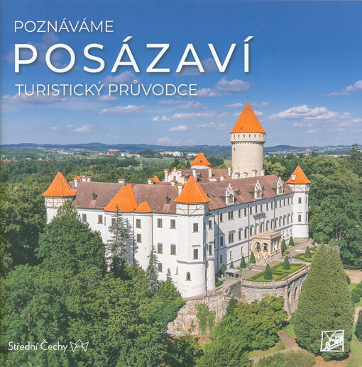 Poznáváme Posázaví : turistický průvodce