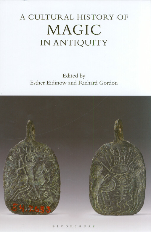 A cultural history of magic. Volume 1, In antiquity