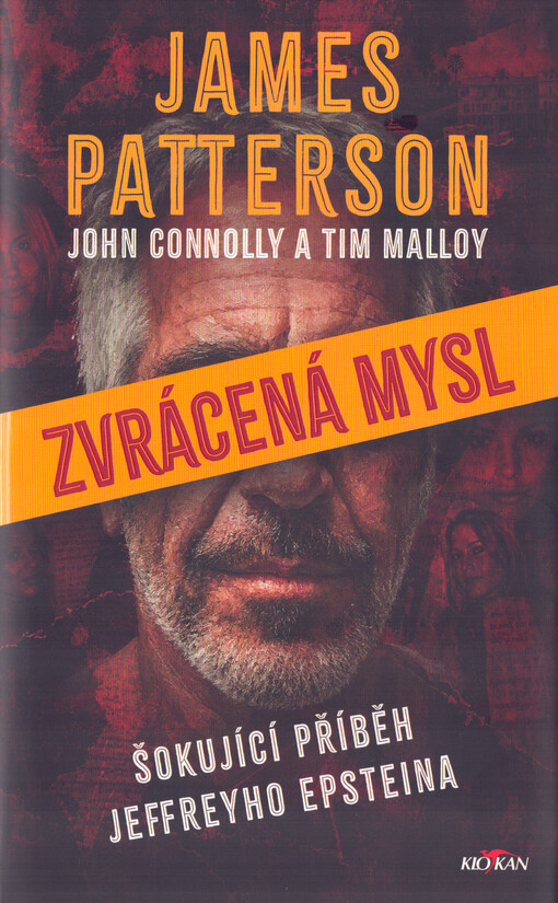Zvrácená mysl : šokující příběh Jeffreyho Epsteina