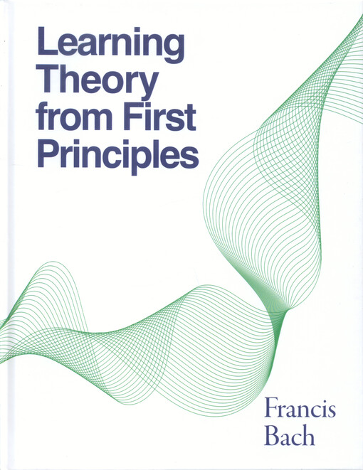 Learning theory from first principles