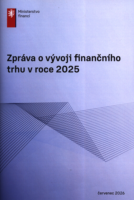 Zpráva o vývoji finančního trhu v roce ...