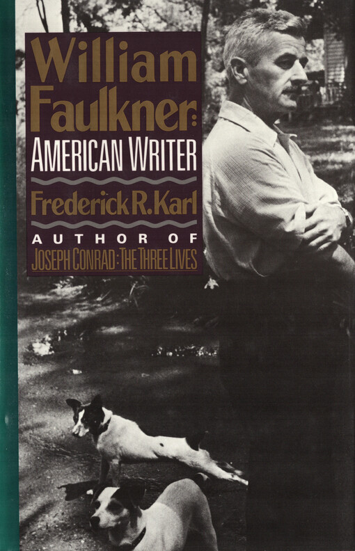 William Faulkner : American writer : a biography