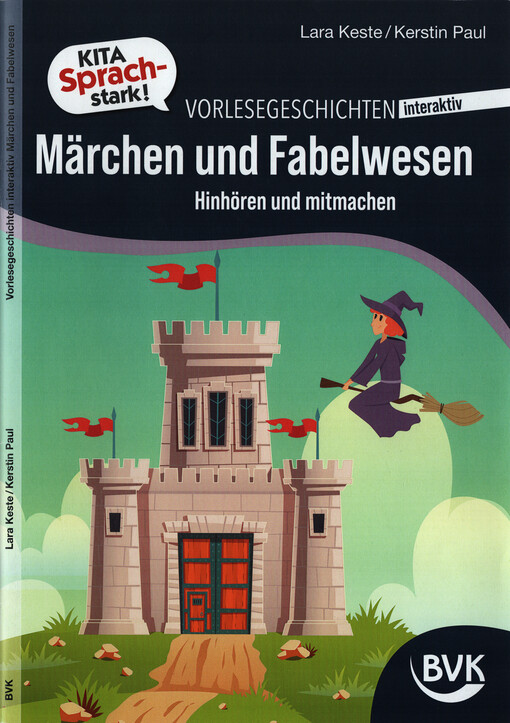 Vorlesegeschichten interaktiv - Märchen und Fabelwesen : hinhoren und mitmachen