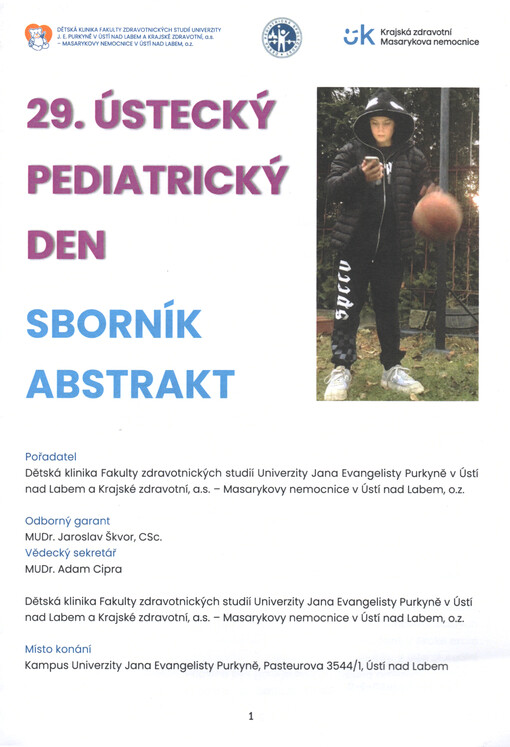 29. Ústecký pediatrický den : krajská pediatrická konference