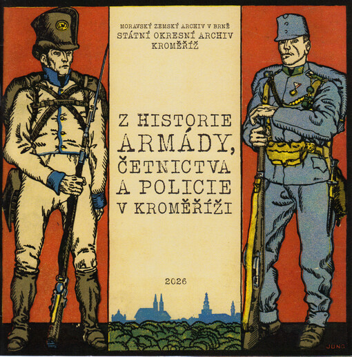 Z historie armády, četnictva a policie v Kroměříži
