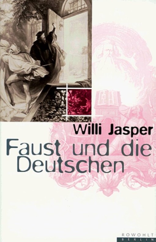 Faust und die Deutschen (German Edition)