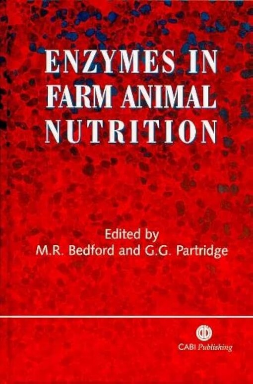 Enzymes in farm animal nutrition