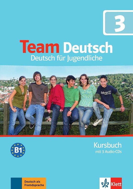 Team Deutsch 3 :Deutsch für Jugendliche.Kursbuch