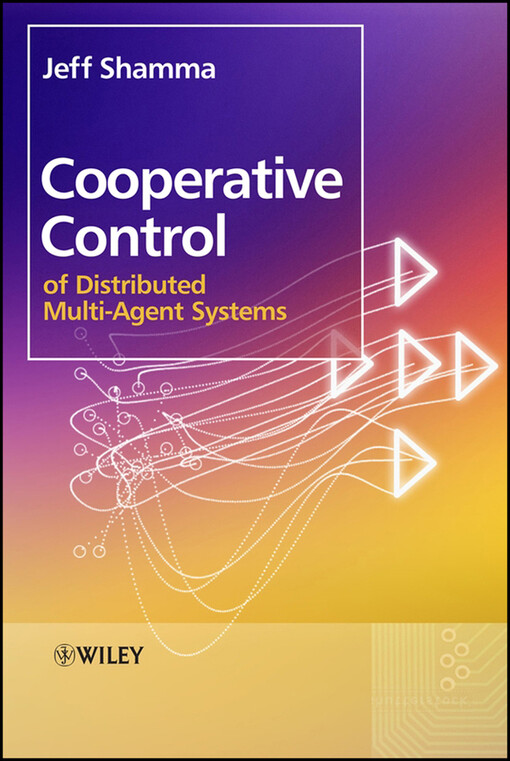 Cooperative control of distributed multi-agent systems