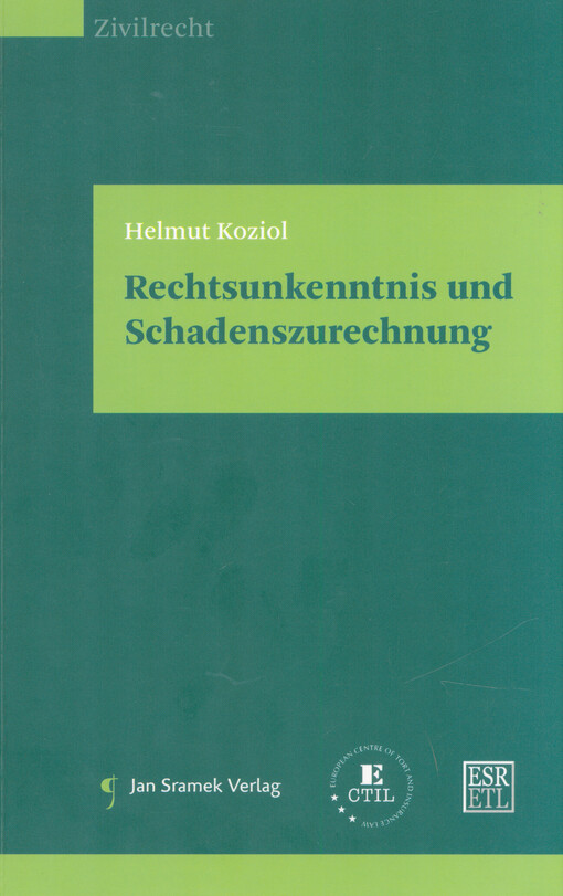Rechtsunkenntnis und Schadenszurechnung