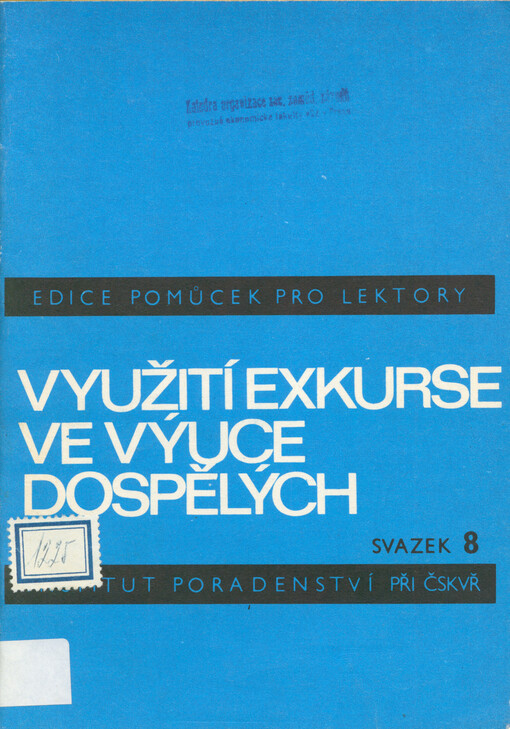 Využití exkurse ve výuce dospělých