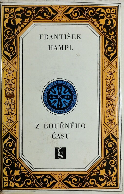 Z bouřného času :osudy českých literátů