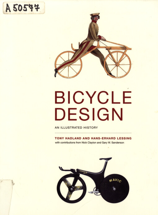 Bicycle design : an illustrated history