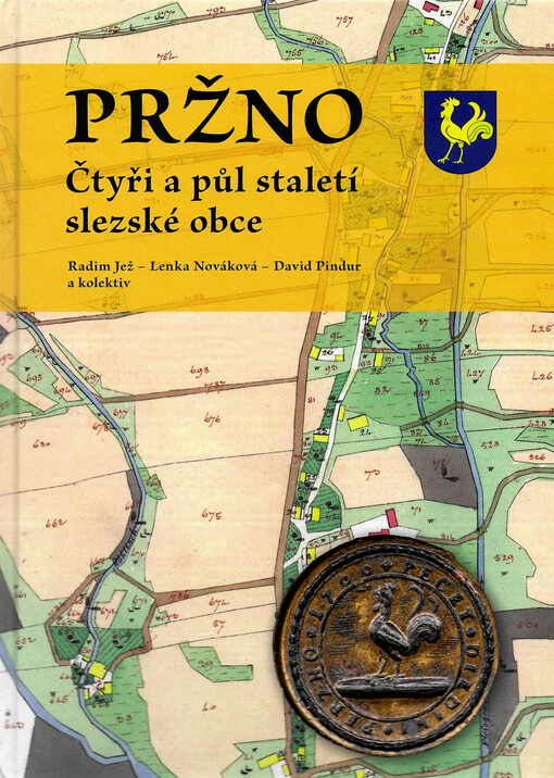 Pržno : čtyři a půl staletí slezské obce
