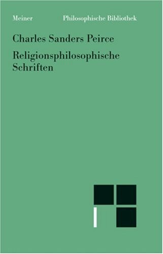 Religionsphilosophische Schriften (Philosophische Bibliothek) (German Edition)