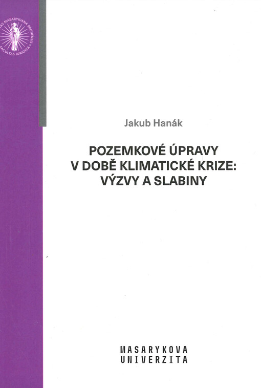 Pozemkové úpravy v době klimatické krize