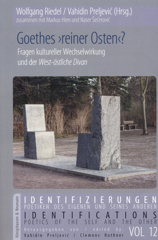 Goethes >reiner Osten<? : Fragen kultureller Wechselwirkung und der West-östliche Divan