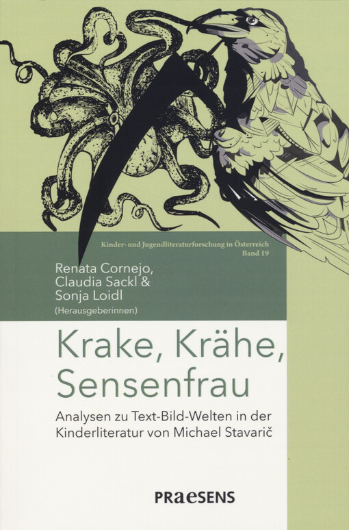 Krake, Krähe, Sensenfrau : Analysen zu Text-Bild-Welten in der Kinderliteratur von Michael Stavarič