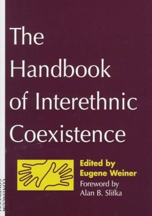 The handbook of interethnic coexistence