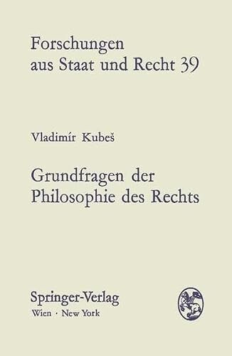 Grundfragen der Philosophie des Rechts