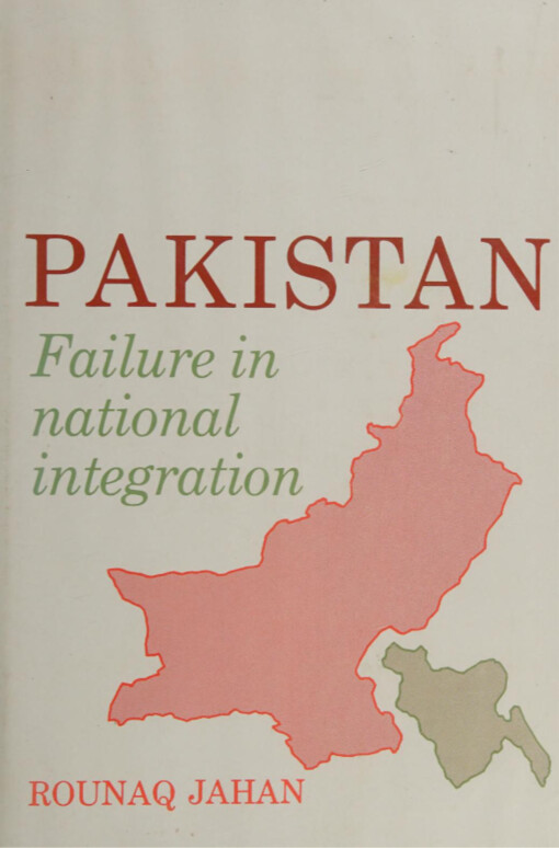 Pakistan :failure in national integration