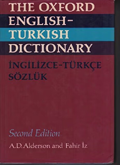 The Oxford english-turkish dictionary