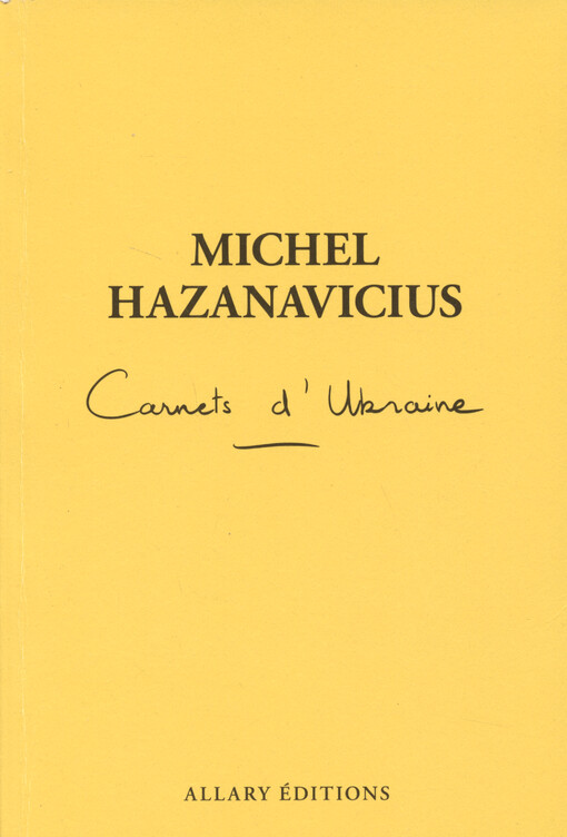 Carnets d'Ukraine