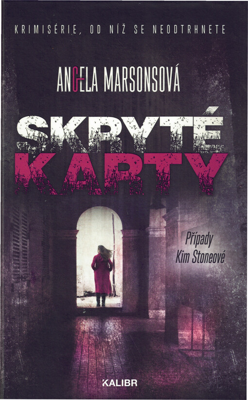 Skryté karty : případy Kim Stoneové