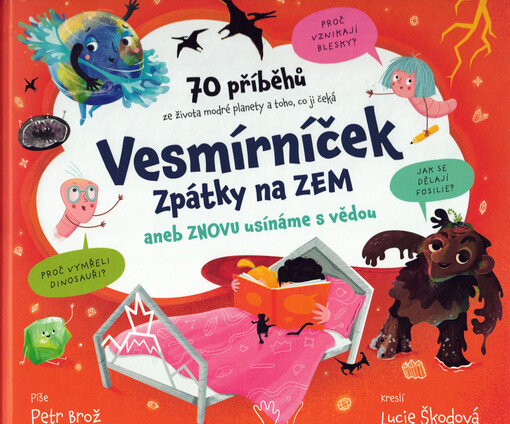 Vesmírníček : zpátky na Zem, aneb, znovu usínáme s vědou
