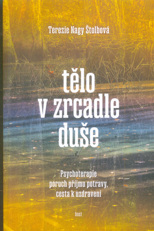 Tělo v zrcadle duše