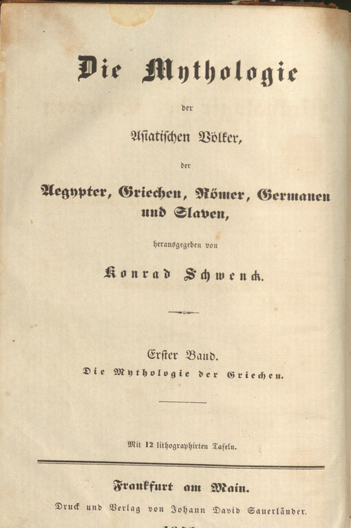 Die Mythologie der Asiatischen Völker, der Aegypter, Griechen, Römer, Germanen und Slaven. Erster Band, Die Mythologie der Griechen