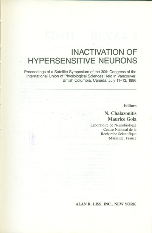 Inactivation of hypersensitive neurons : proceedings of a satellite symposium of the 30th congress held in Vancouver : July 11-13, 1986