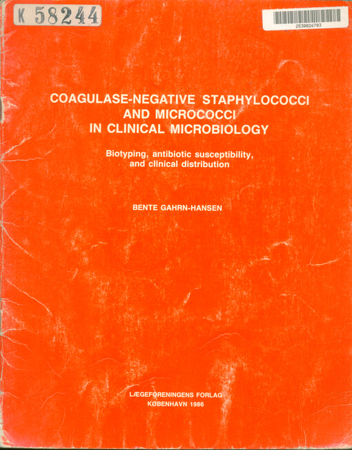 Coagulase-negative staphylococci and micrococci in clinical microbilogy