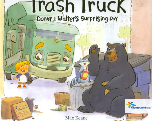 Trash truck : Donny & Walter's surprising day