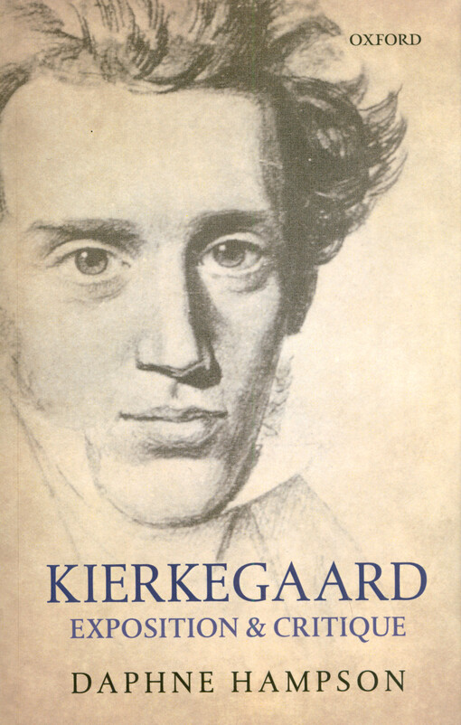 Kierkegaard : exposition and critique
