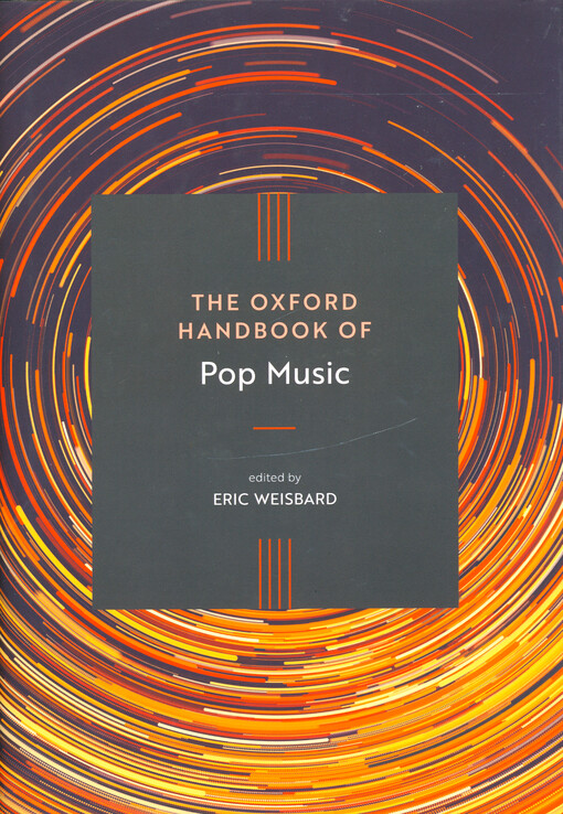 The Oxford handbook of pop music