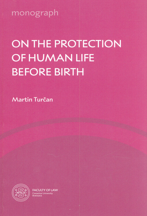 On the protection of human life before birth